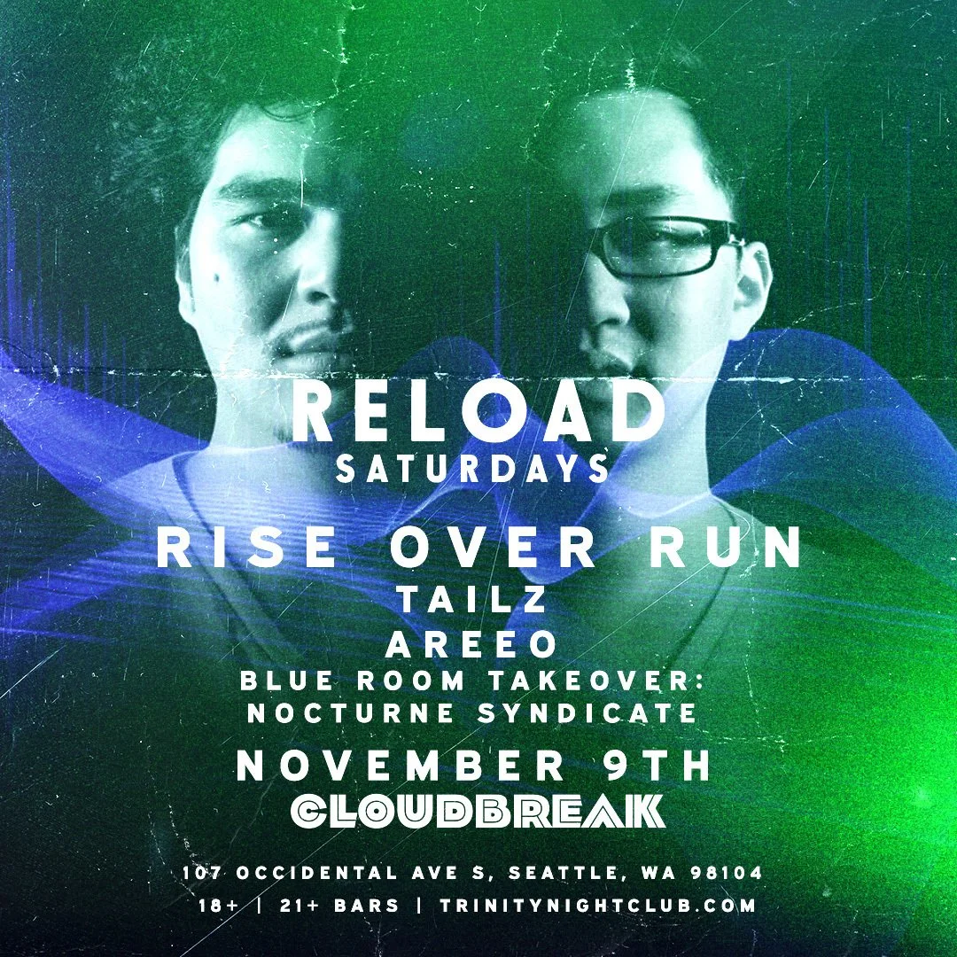 RELOAD SATURDAYS SPONSORED BY CLOUDBREAK - NOV 9TH