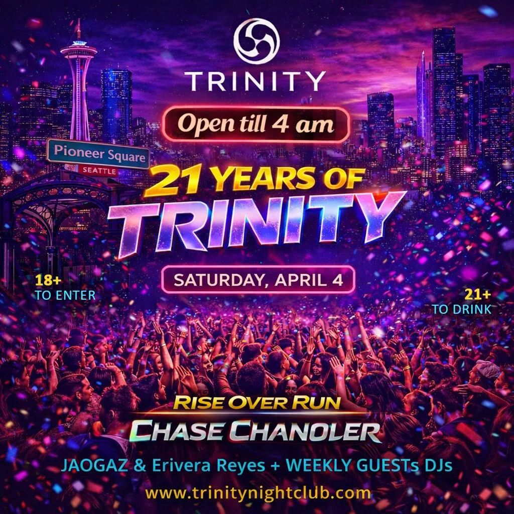 21 YEARS OF TRINITY | APRIL 4TH | 18+/21+