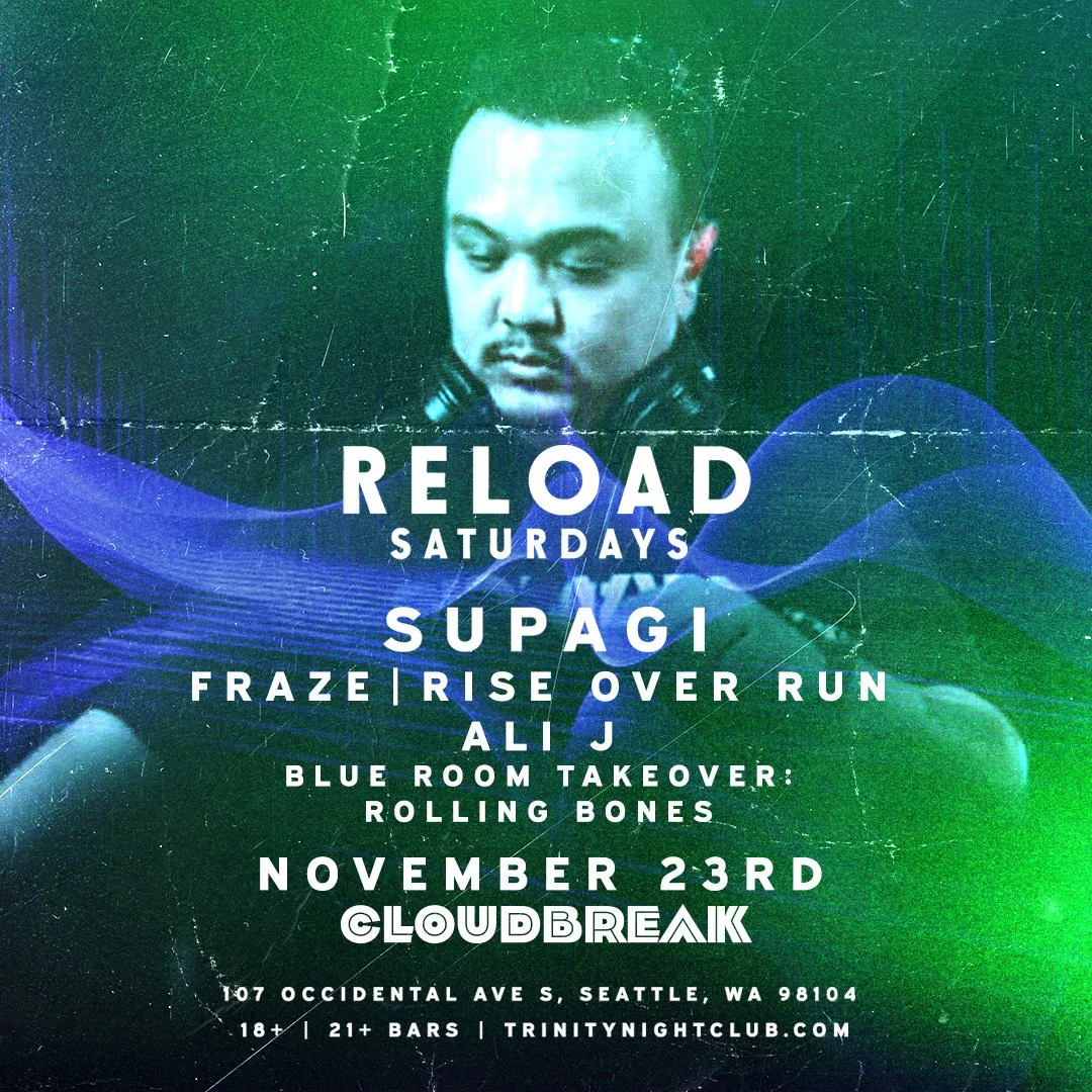 RELOAD SATURDAYS SPONSORED BY CLOUDBREAK - NOV 23RD