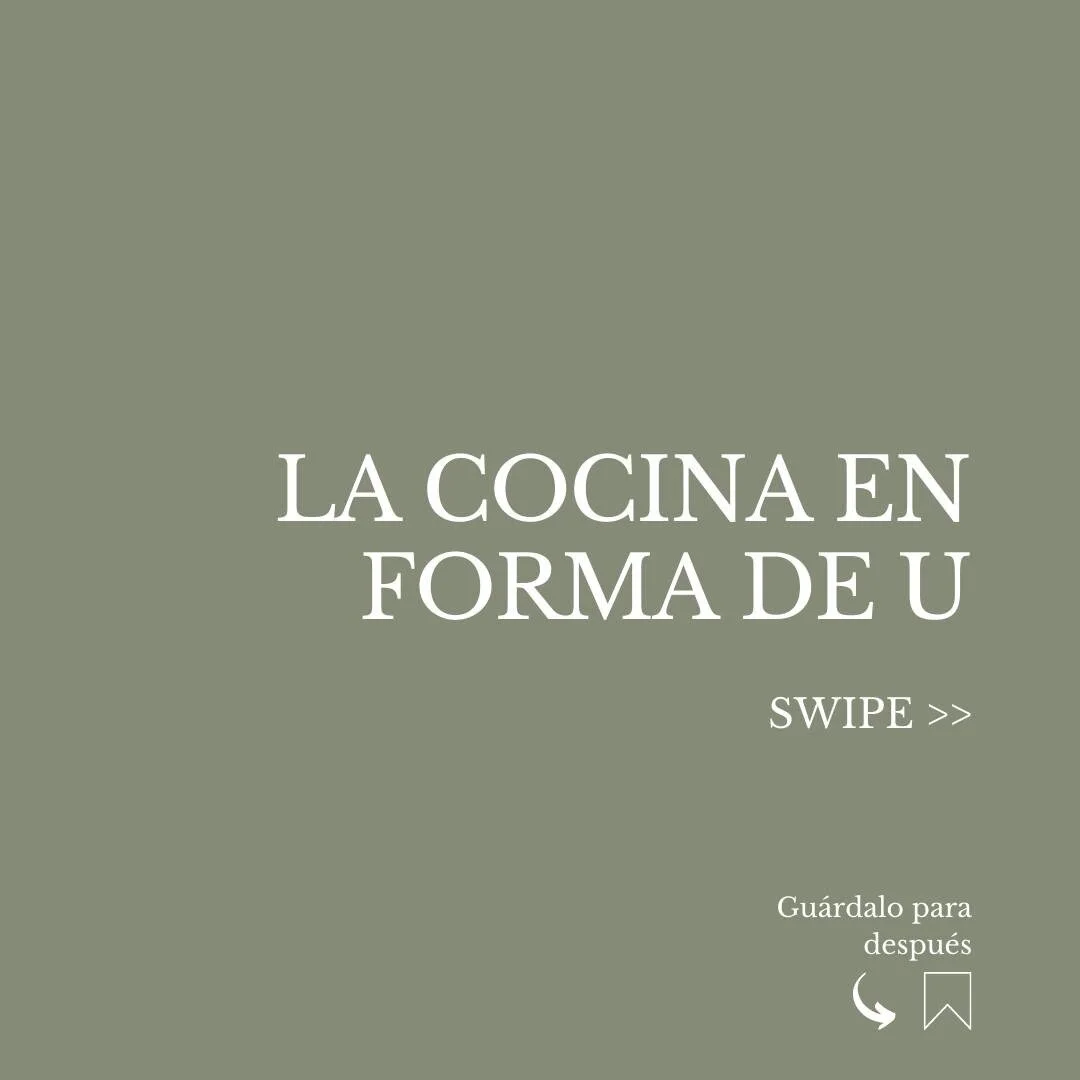 Una interesante alternativa a la hora de pensar en c&oacute;mo distribuir la cocina, es la forma de U 🤓, que en determinados espacios amplios y alargados, resulta muy c&oacute;moda ya que se reducen los desplazamientos entre las diferentes &aacute;r