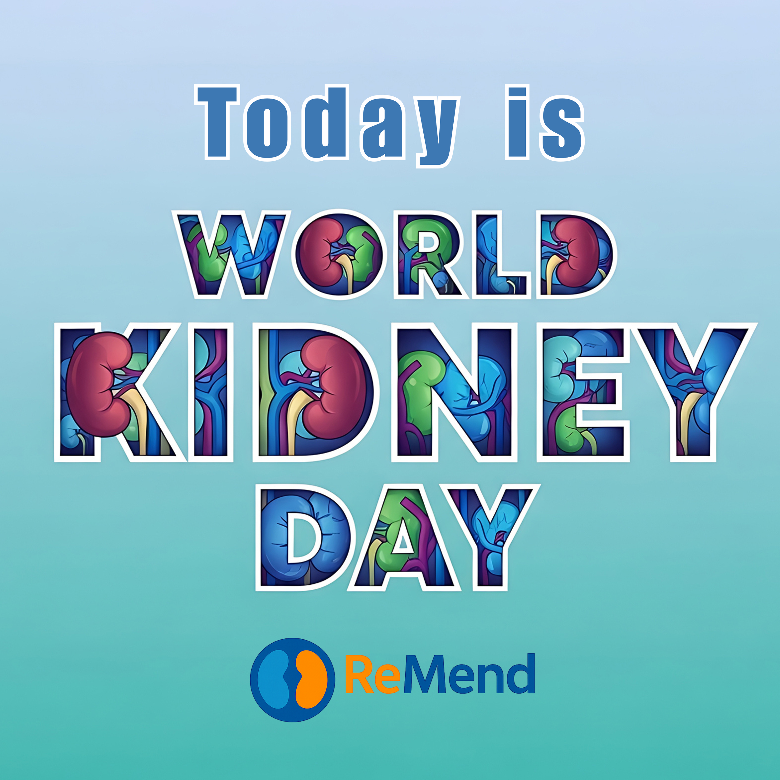 World Kidney Day: Awareness, Support, and Hope