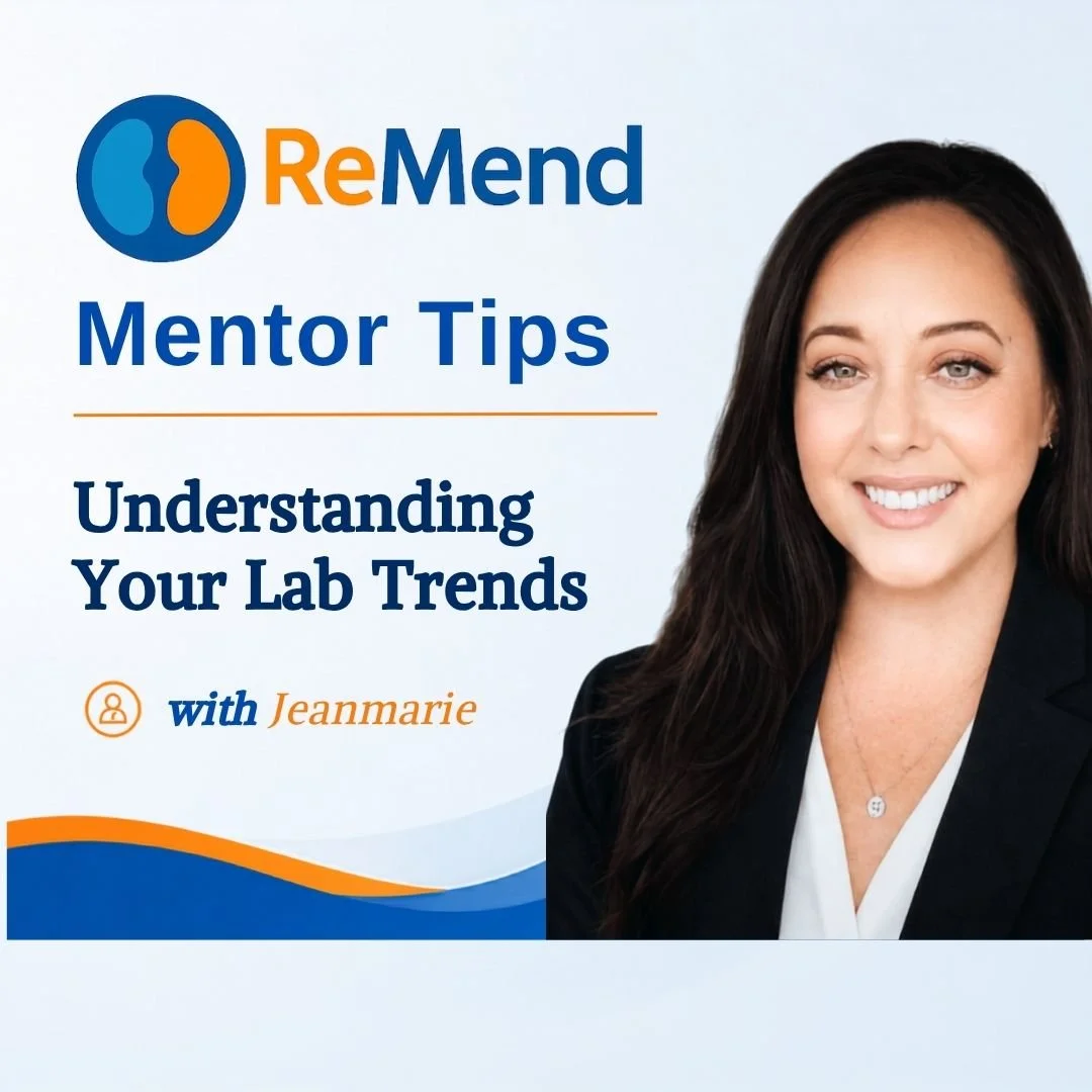 Understanding Your Lab Trends: Tips from a ReMend Mentor