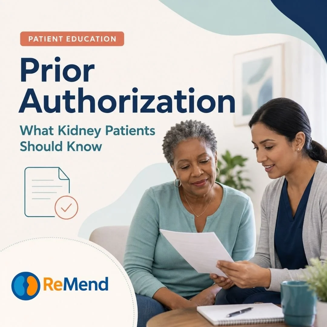 Prior Authorization and Kidney Care: What Patients Should Know