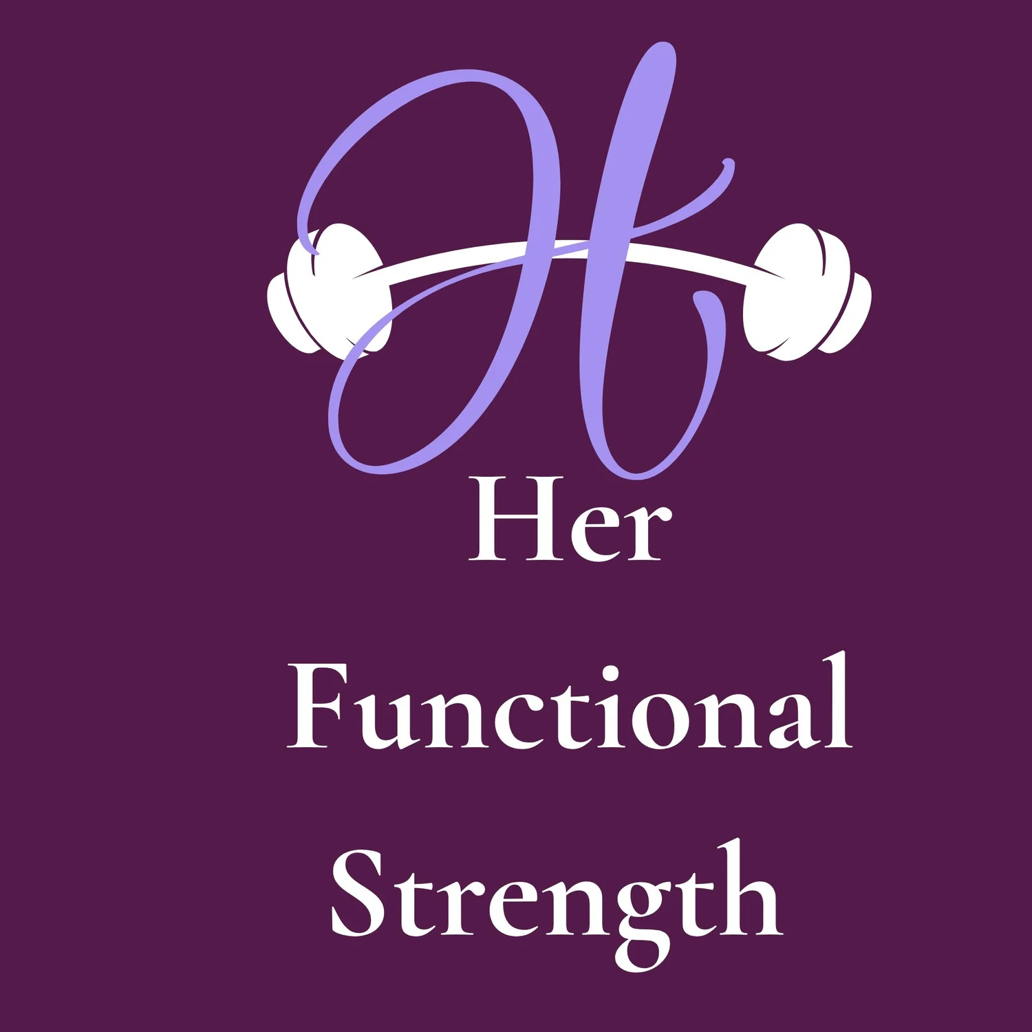 Her Functional Strength