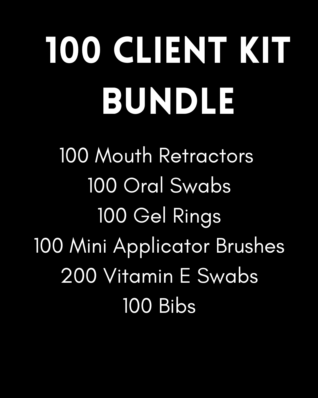 100 Client Kit- Whole Sale Pricing
