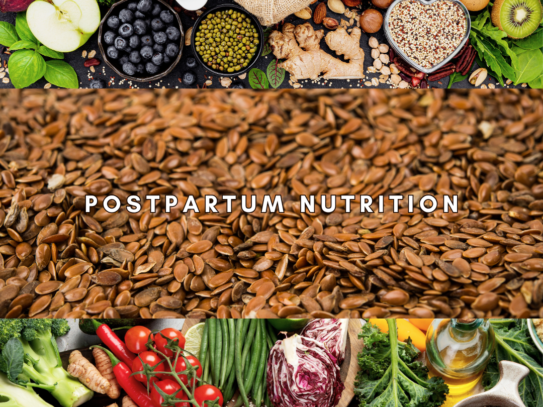 Postpartum Nutrition