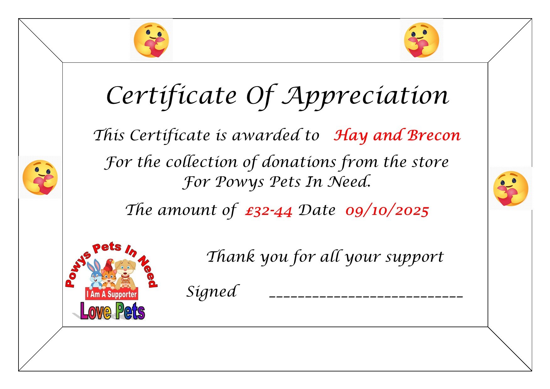 All the Team would like to thank Hay and Brecon Farmers and their customers for raising an amazing £32-44 and also thanks to Fiona (Trustee) for arranging collection and dropping a new collection box off.