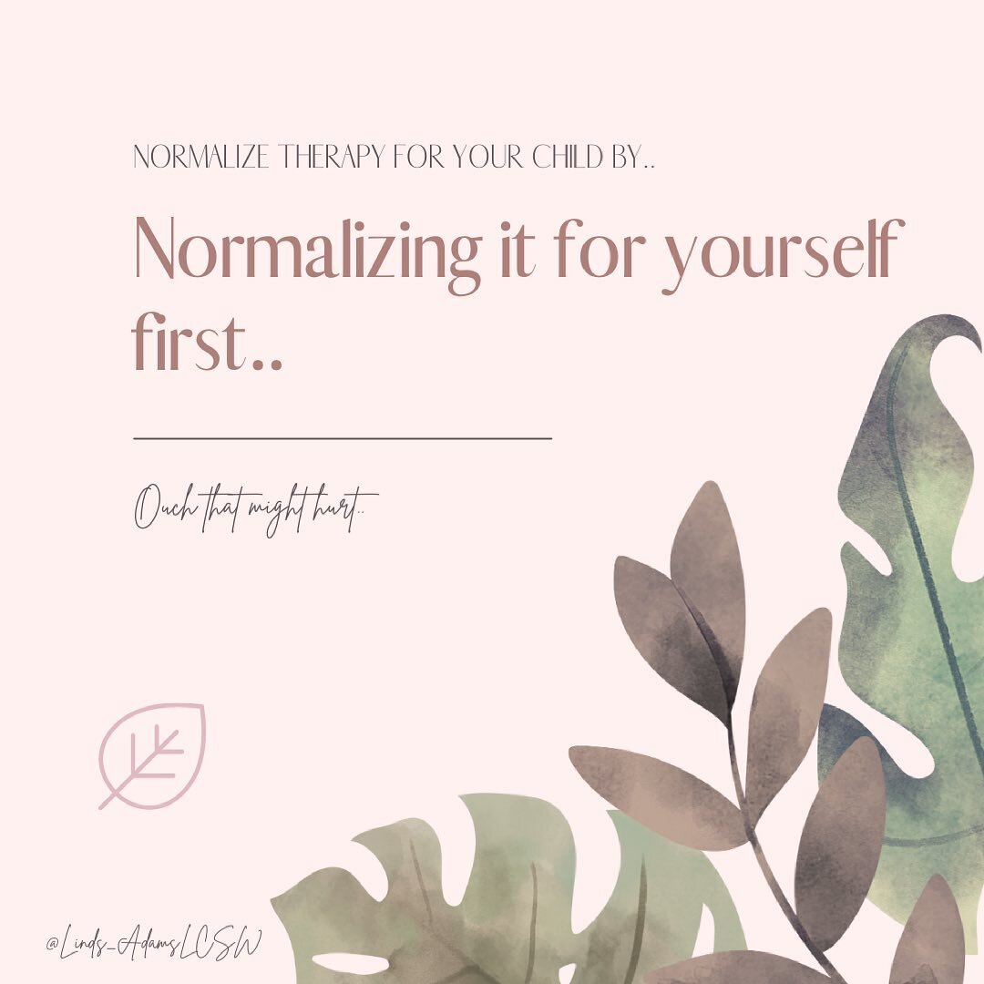 This one might hurt a little, but before you react&hellip;  take a deep breath and take a step back. 

We oftentimes are very quick to get our children services, support, and resources that we struggle to get for ourselves. If we want to help our chi
