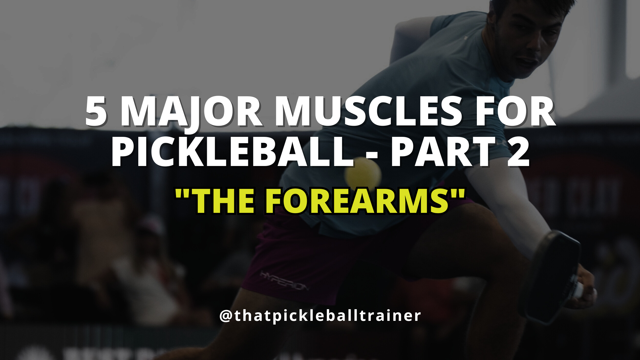 Heal Your Pickleball Elbow — C2 Performance That Pickleball Trainer