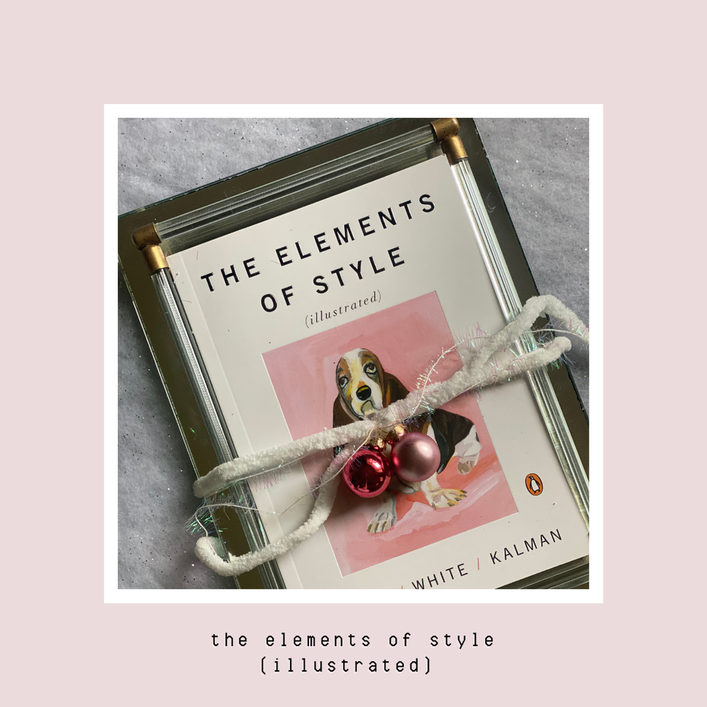 Elements of Style Illustrated Book