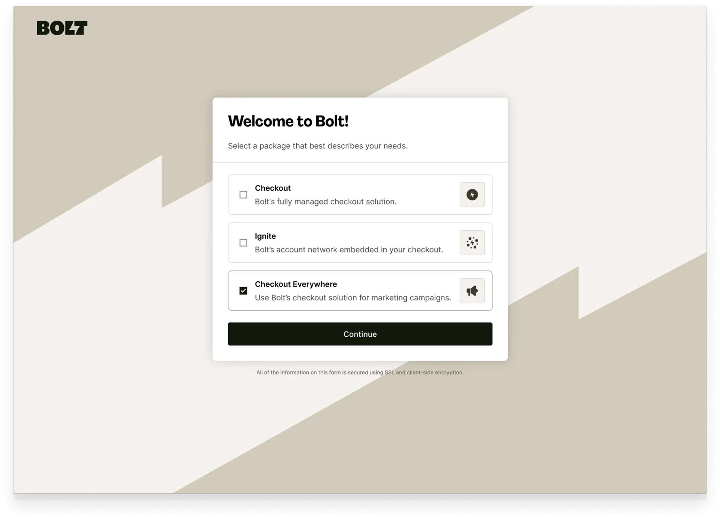 Screenshot of a webpage titled 'Welcome to Bolt!' with options for selected packages: Checkout, Ignite, and Checkout Everywhere, and a 'Continue' button.
