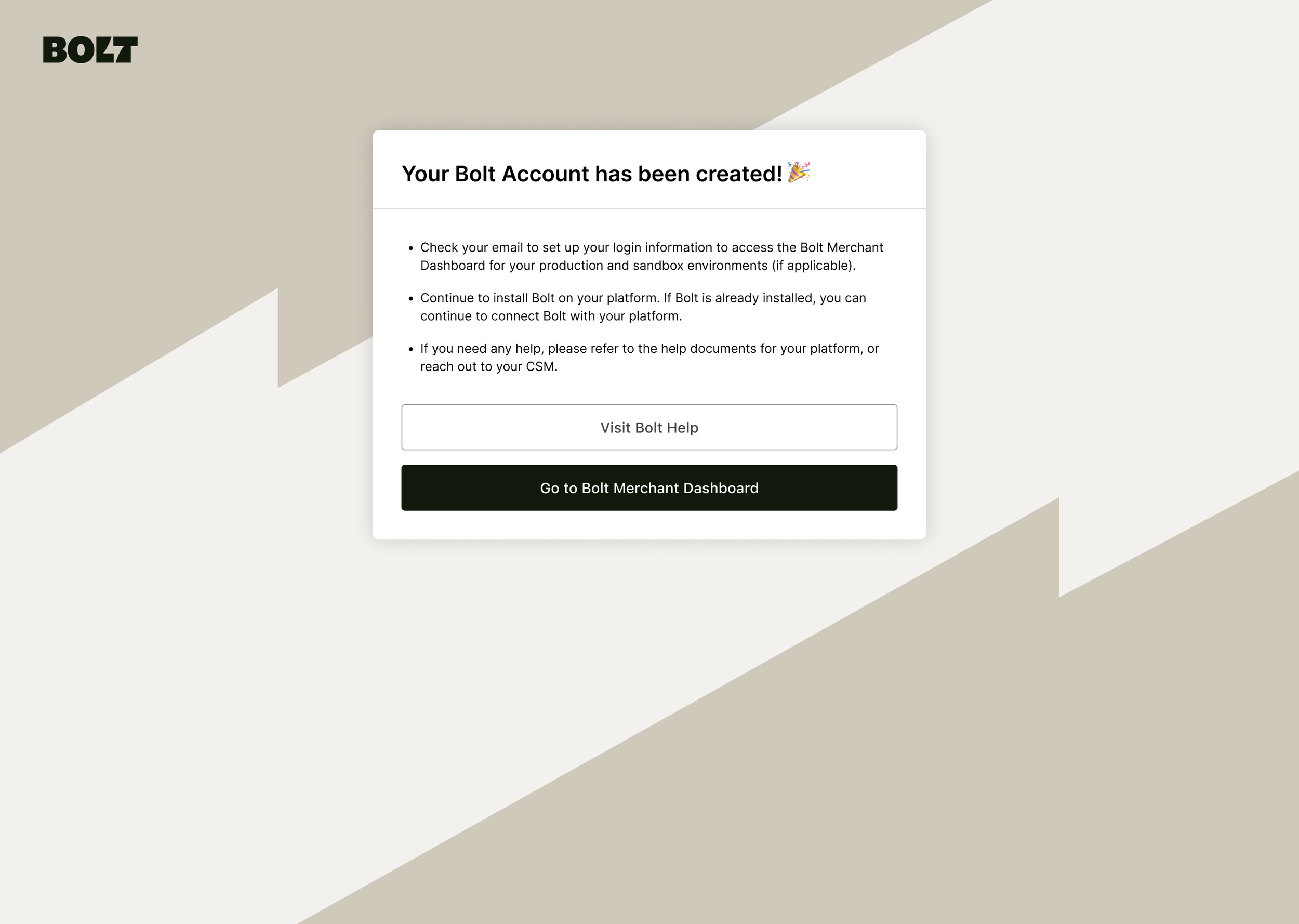 Confirmation message indicating that a Bolt account has been successfully created, with options to visit Bolt help or go to the Bolt Merchant Dashboard.