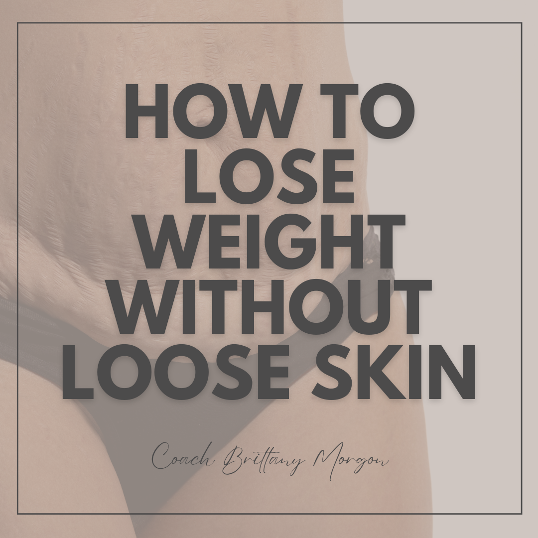 How to Lose Weight Without Loose Skin: Strategies for a Healthy Transformation