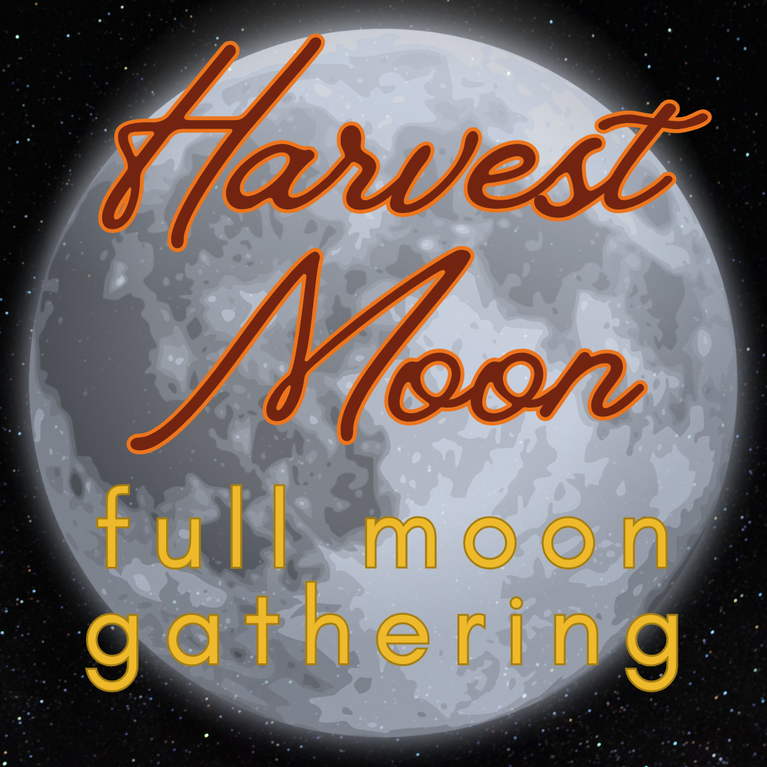 Harvest Moon: Full Moon Gathering