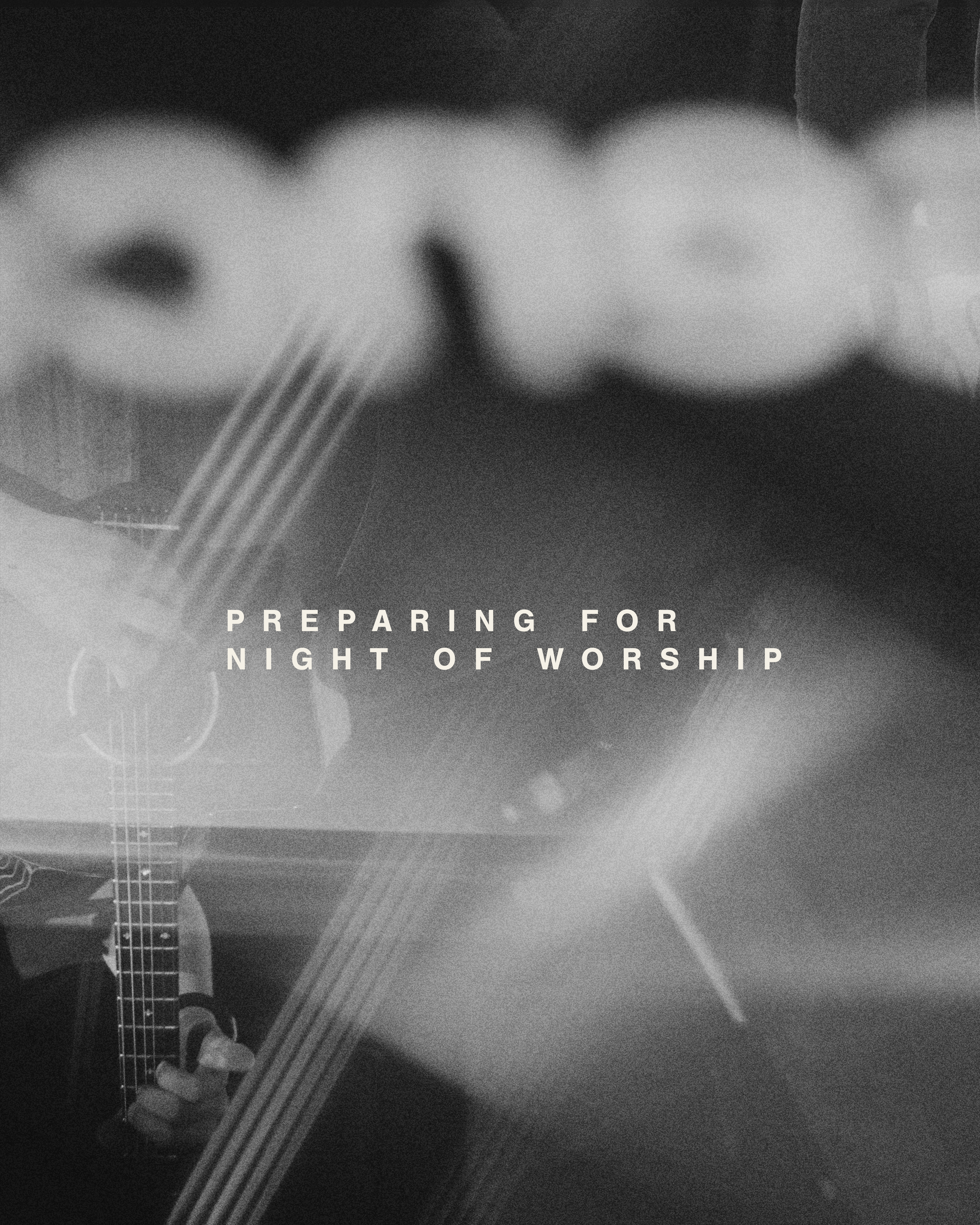 Preparing For Night Of Worship