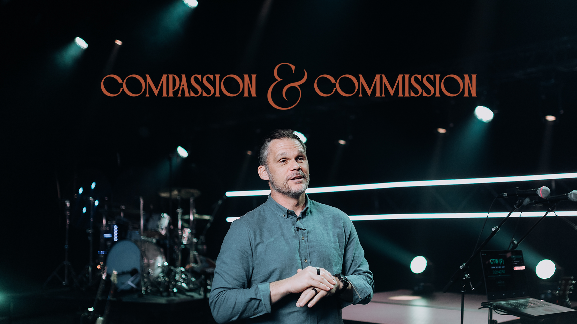 Passion &amp; Mission | Compassion &amp; Commission | Drew Moore