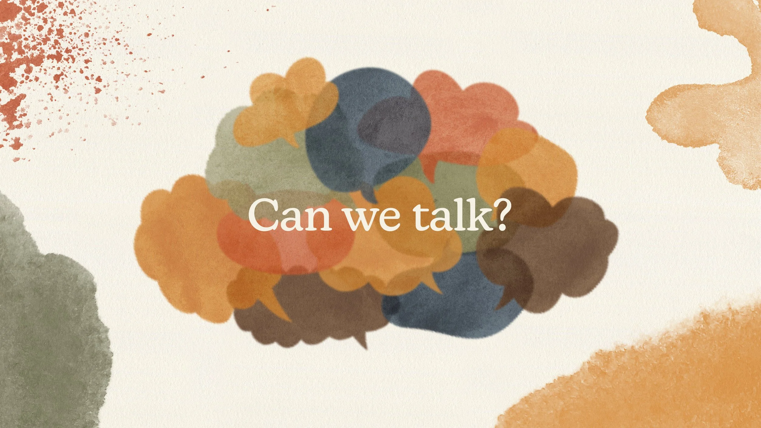 Can We Talk?