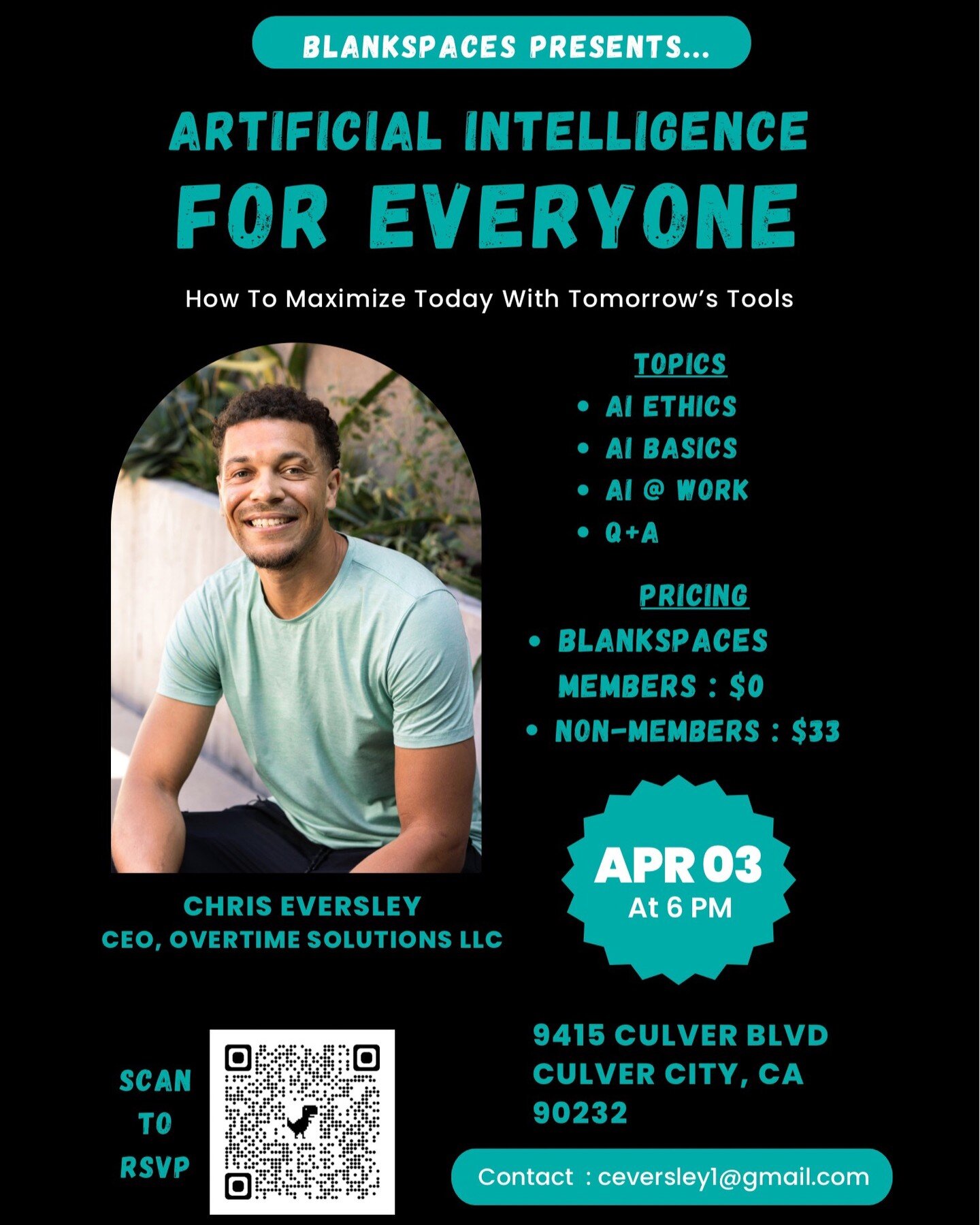 &quot;🚀 Join us at BLANKSPACES on April 3, 2024, at 6 pm for an eye-opening seminar by Chris Eversley on Artificial Intelligence for everyone! Learn &quot;how to maximize today with tomorrow's tools&quot;. 🤖 Members enter for FREE, while non-member