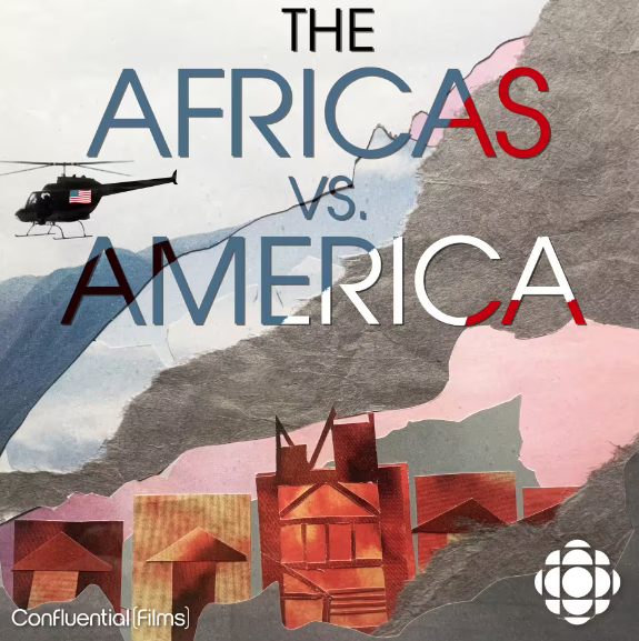Cover Art for cbc podcast, The africas vs. America
