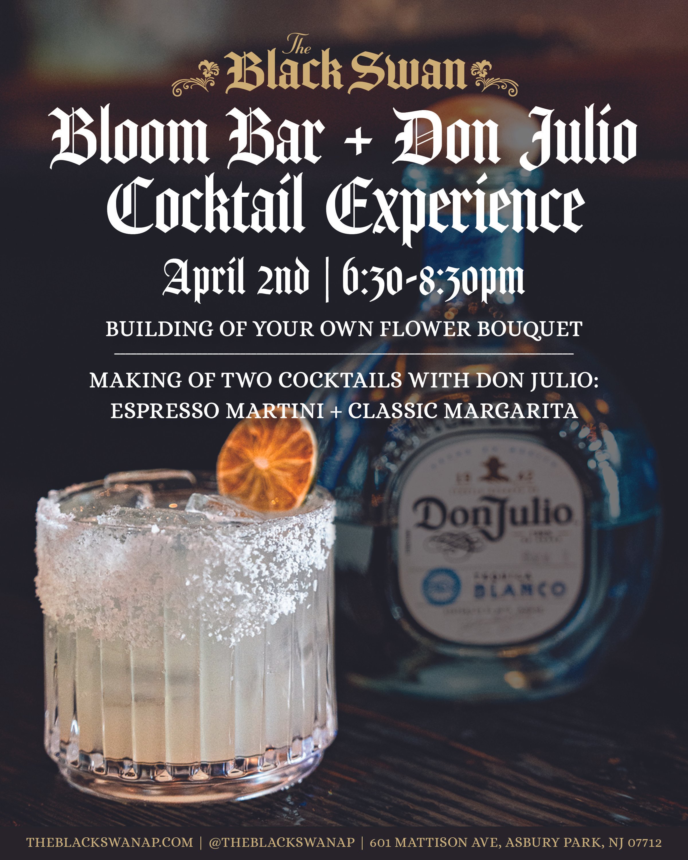 Don Julio + Bloom Bar Experience