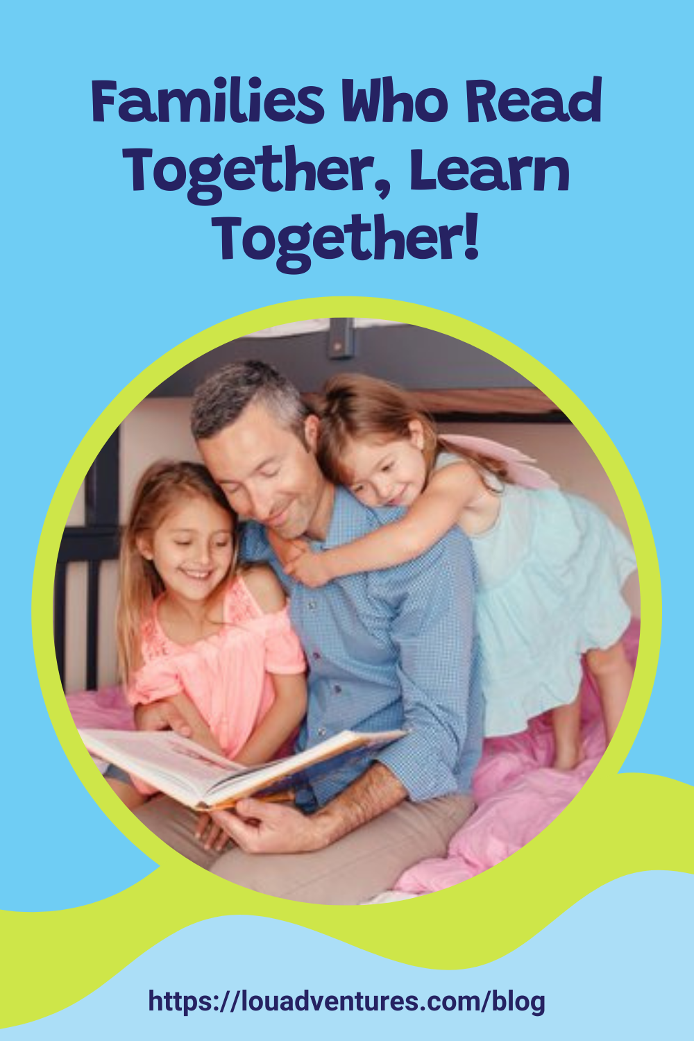 How to Bring National Family Literacy Month to Your Family — Lou Adventures