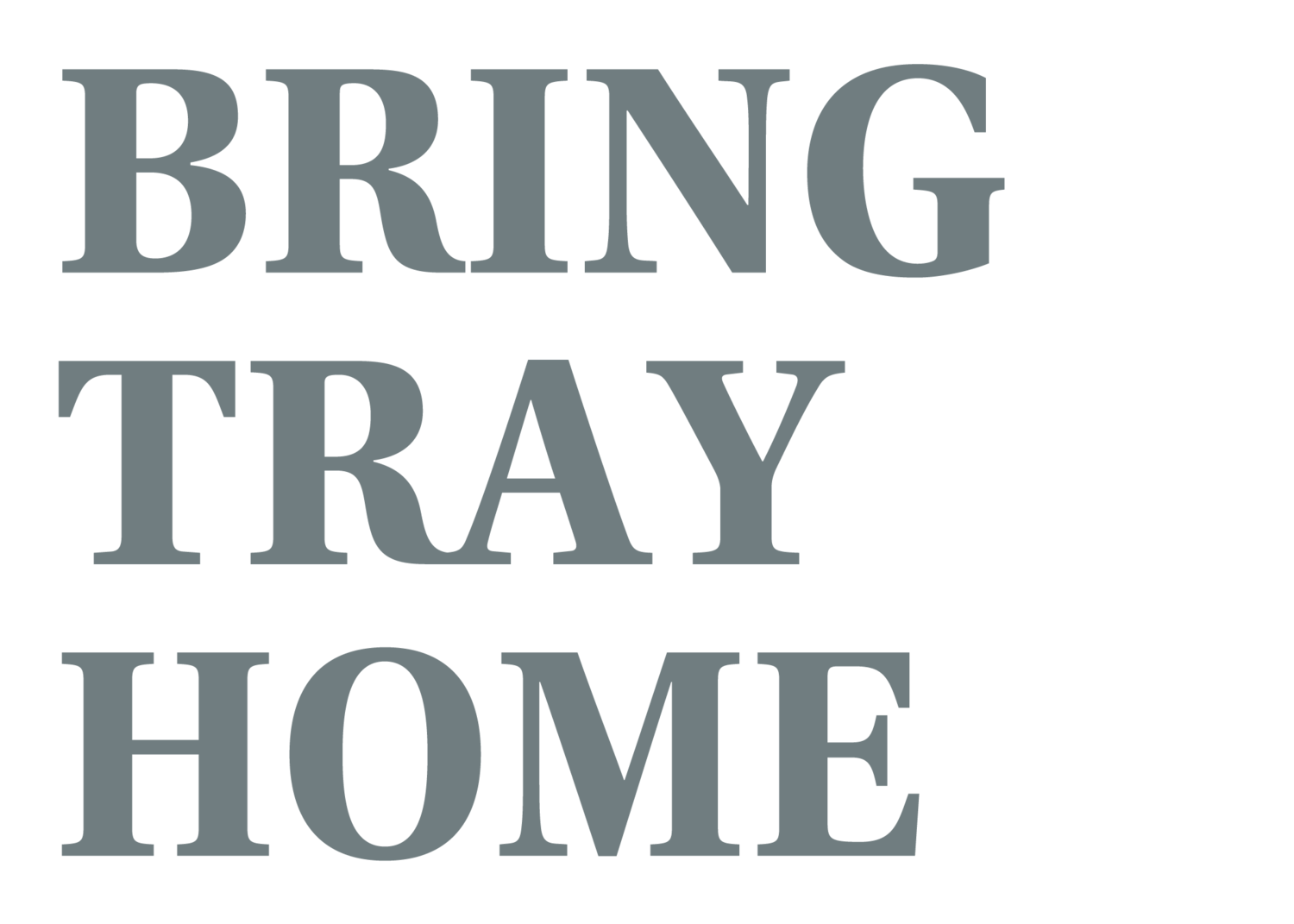 Bring Tray Home