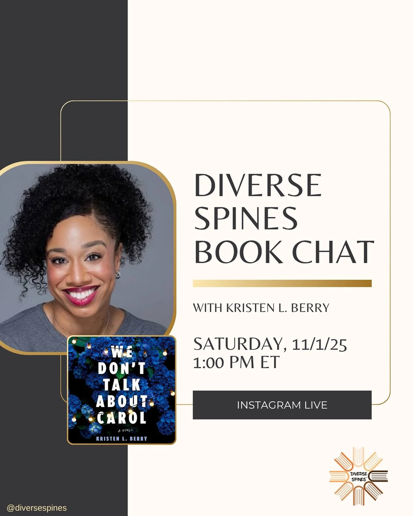 Book Chat Day! 📚💬 Join us Saturday, Nov. 1 at 1 PM ET for our October Spine of the Month IG Live with Kristen L. Berry, author of WE DON&rsquo;T TALK ABOUT CAROL. I can&rsquo;t wait to chat about this gripping story&hellip; family secrets, missing 