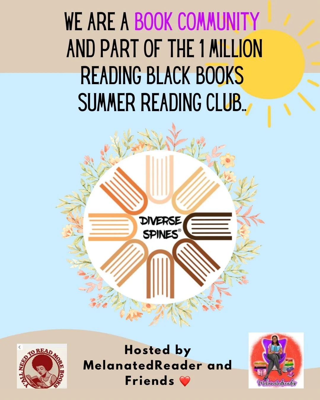 We&rsquo;re excited to join the 1 Million Reading Black Books Summer Reading Club hosted by our friend and longtime supporter, @melanatedreader. 👏🏽🎉❤️

At Diverse Spines, celebrating Black authors isn&rsquo;t just a summer activity. It&rsquo;s wha