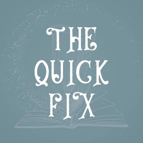 The Quick Fix