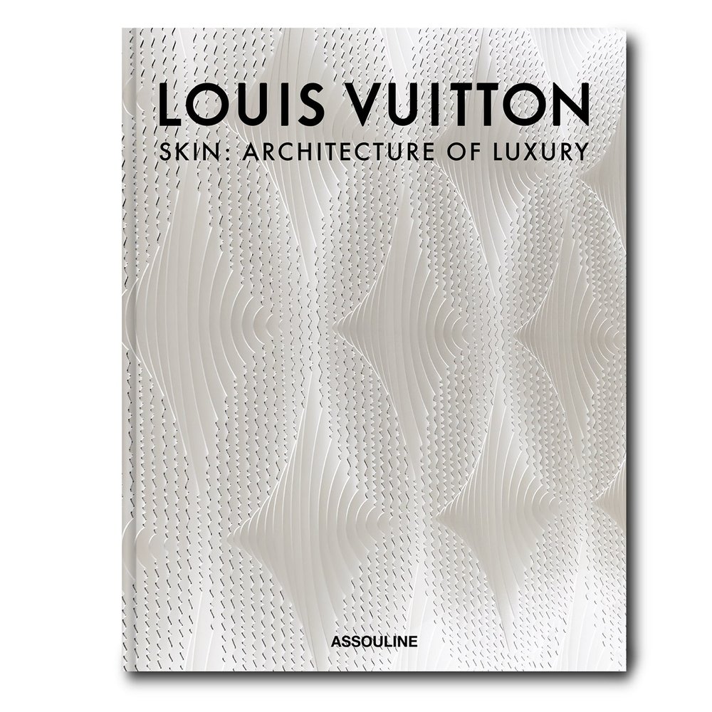 LOUIS VUITTON SKIN: ARCHITECTURE OF LUXURY Coffee Table Book by Assouline —  Ligne Roset NZ - Auckland New Zealand