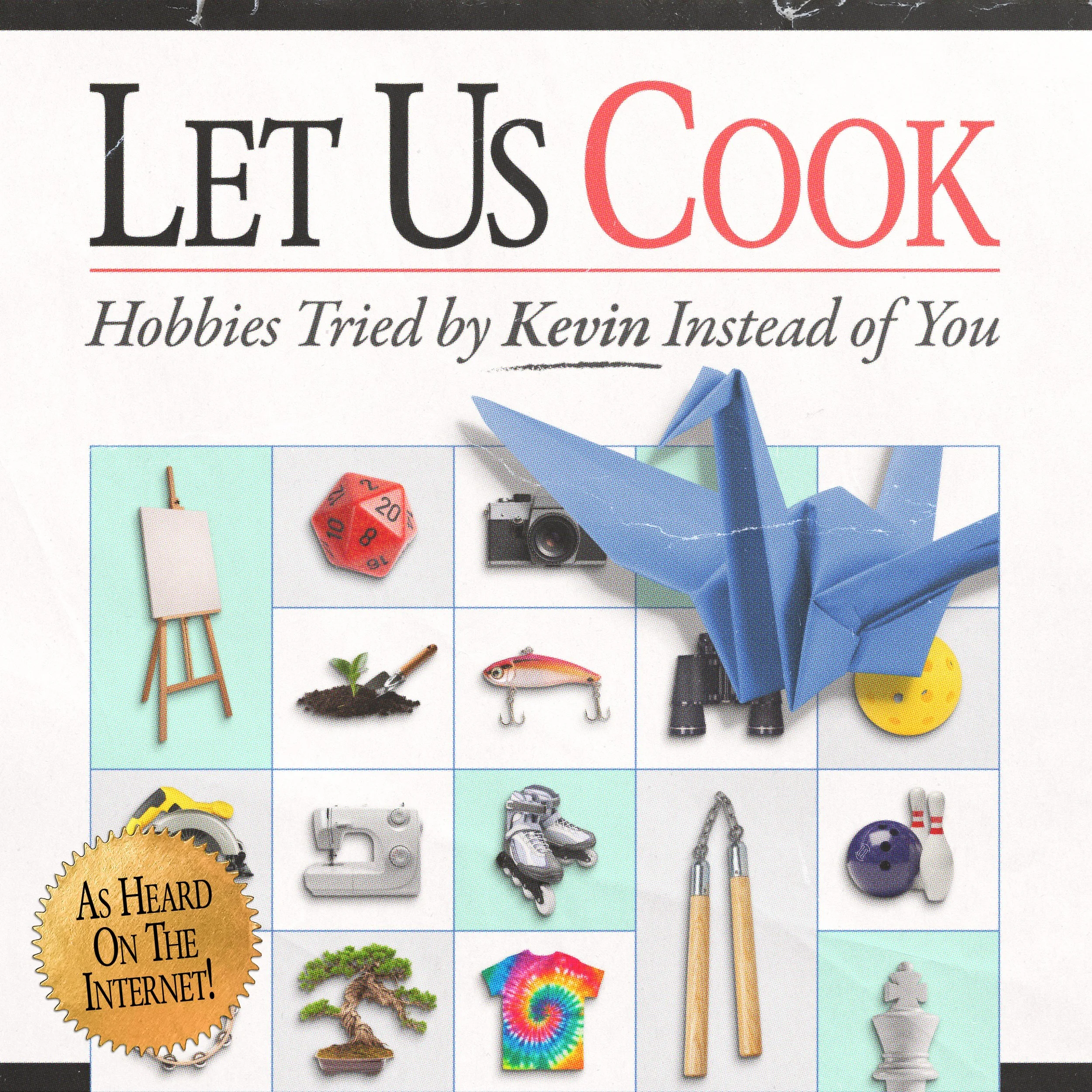 Let Us Cook with Kevin Bartelt