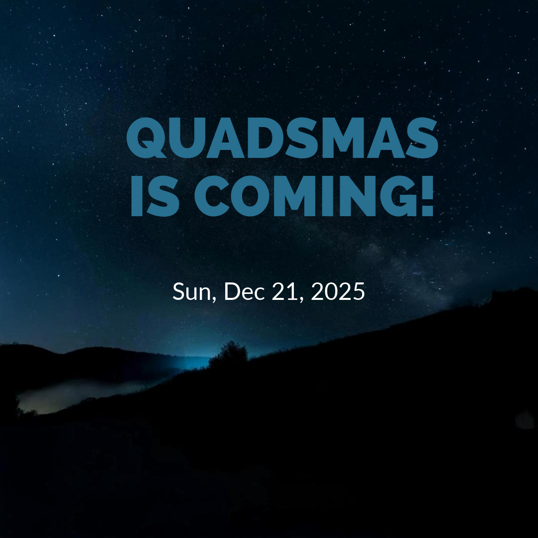 Quadsmas!