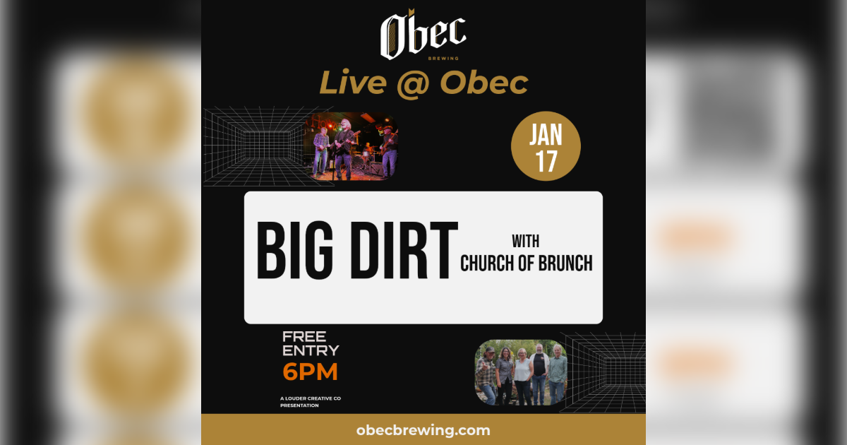 Big Dirt with Church of Brunch