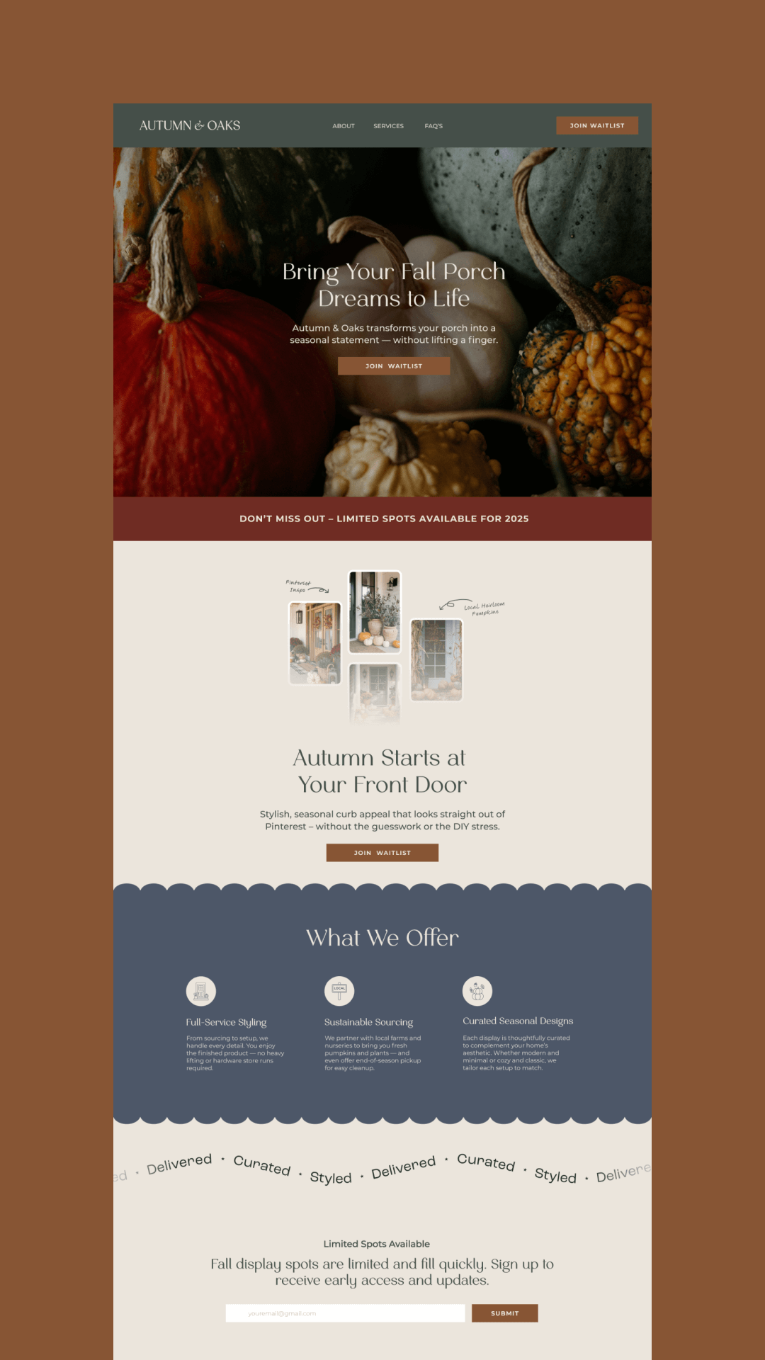 Website design centered on brown background features fall porch decor imagery with pumpkins, a promotion for seasonal styling services, and a sign-up section for updates