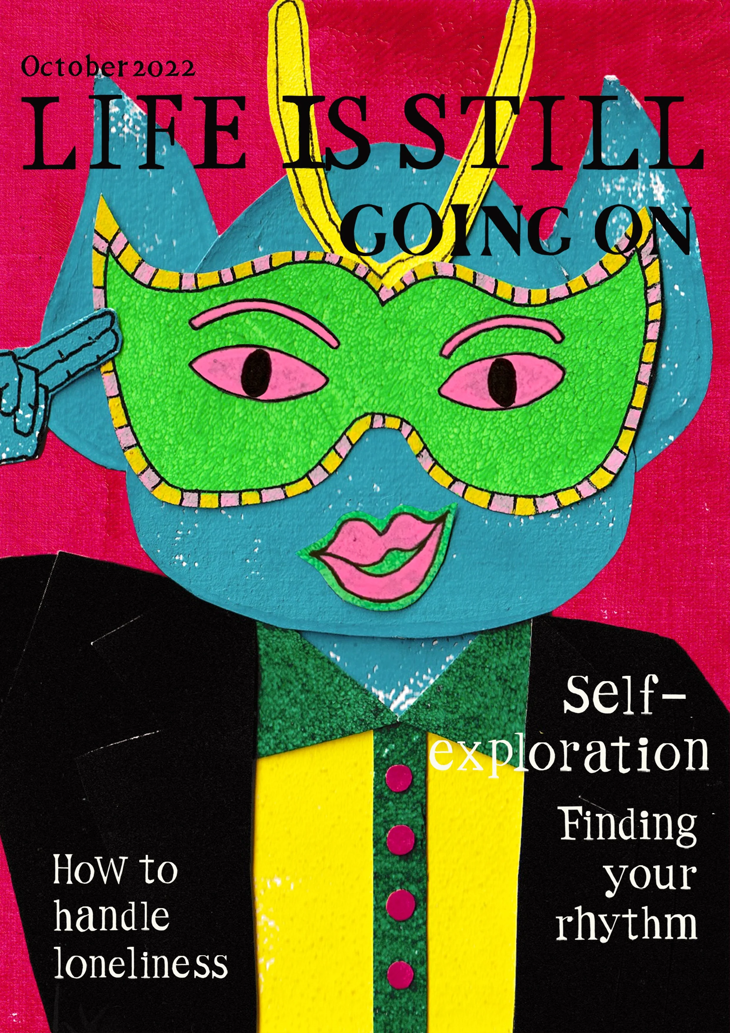 Life is still going on