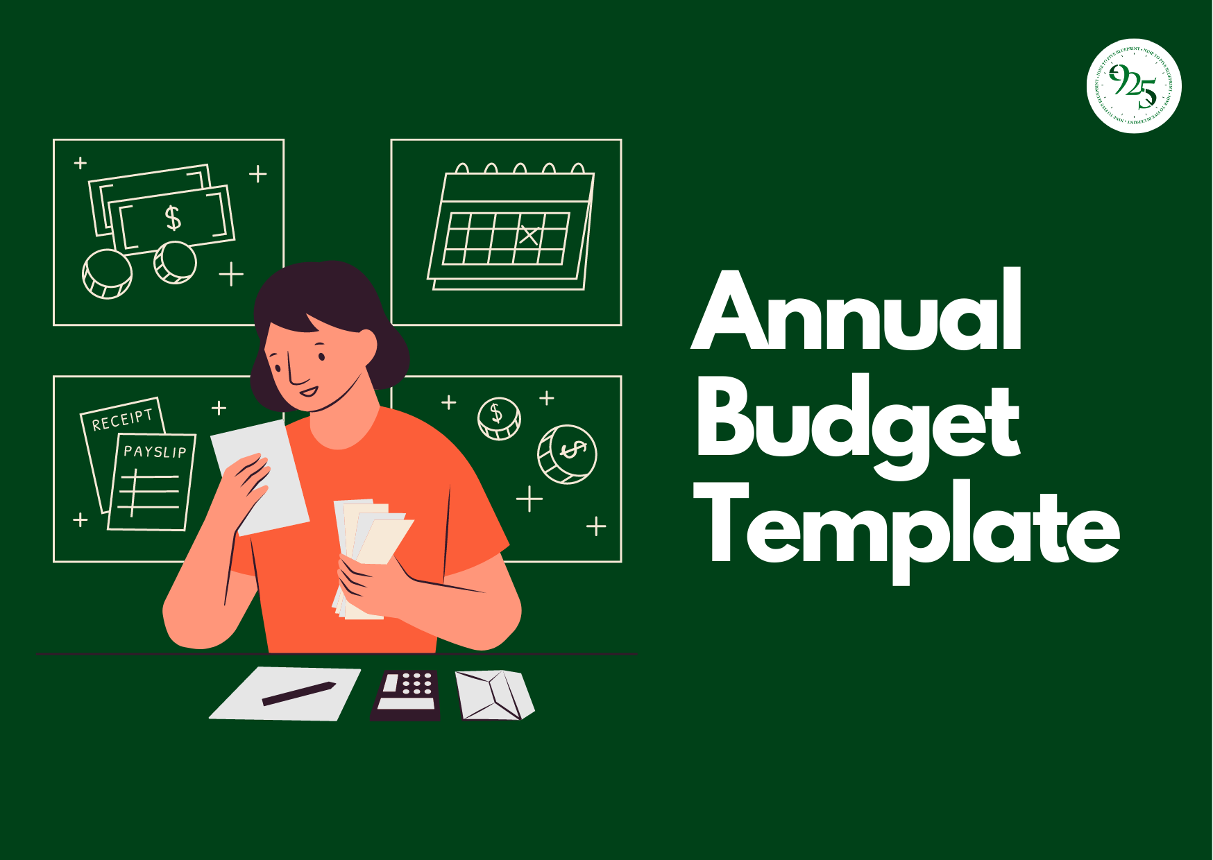 Annual Budget Template — The 925 Blueprint