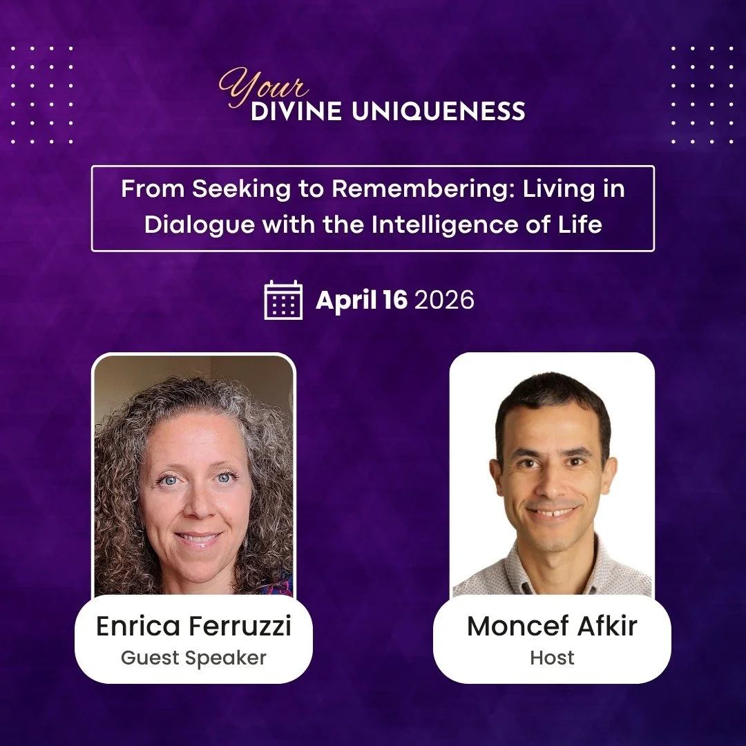 Event poster with a purple background promoting a talk titled "Your Divine Uniqueness" on April 16, 2026. Features photos of Enrica Ferruzzi, guest speaker, and Moncef Afkir, host.