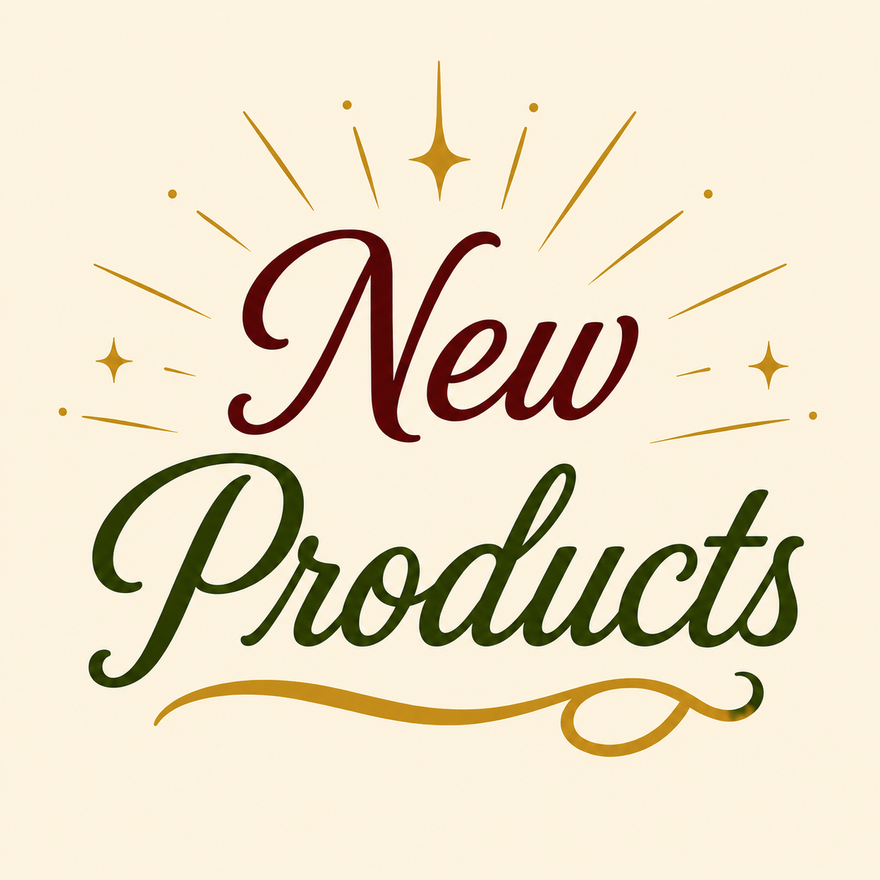 Decorative sign with the words 'New Products' in red and green cursive lettering, surrounded by gold starburst accents on a light background.