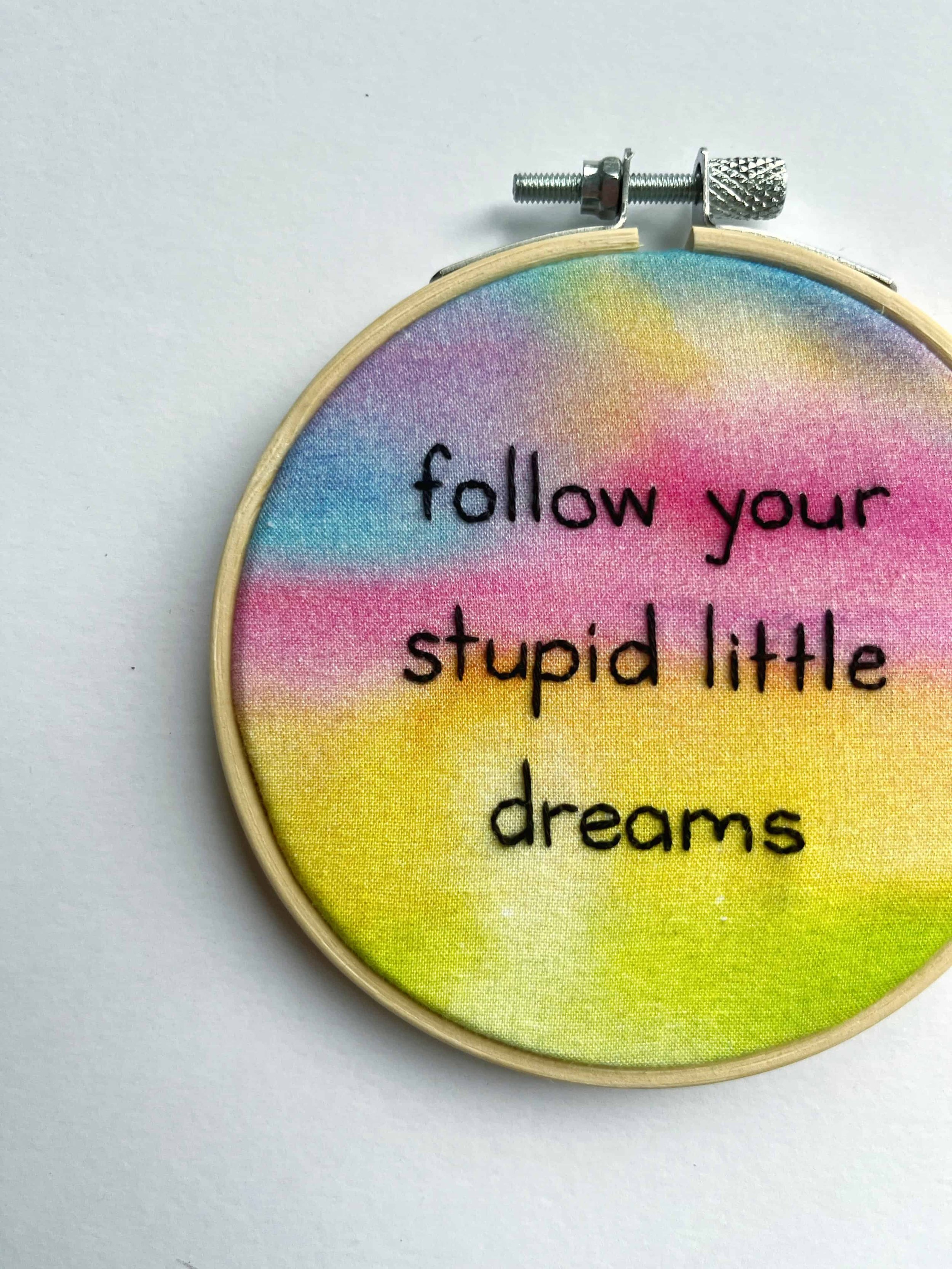 4" Follow Your Dreams