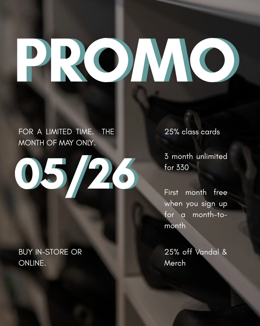 May just got a little better ⚡
ㅤ
We&rsquo;re making it really easy to start at VIVE
ㅤ
Here&rsquo;s what&rsquo;s waiting for you:
ㅤ
First month free when you sign up for Month to Month
3 Month unlimited for $330
25% off class cards
25% off merch + Van
