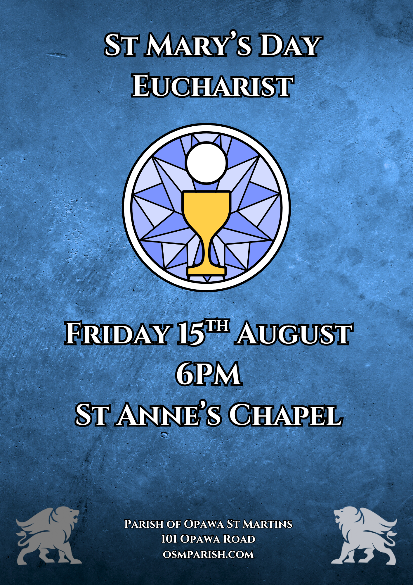 St Mary’s Day Eucharist