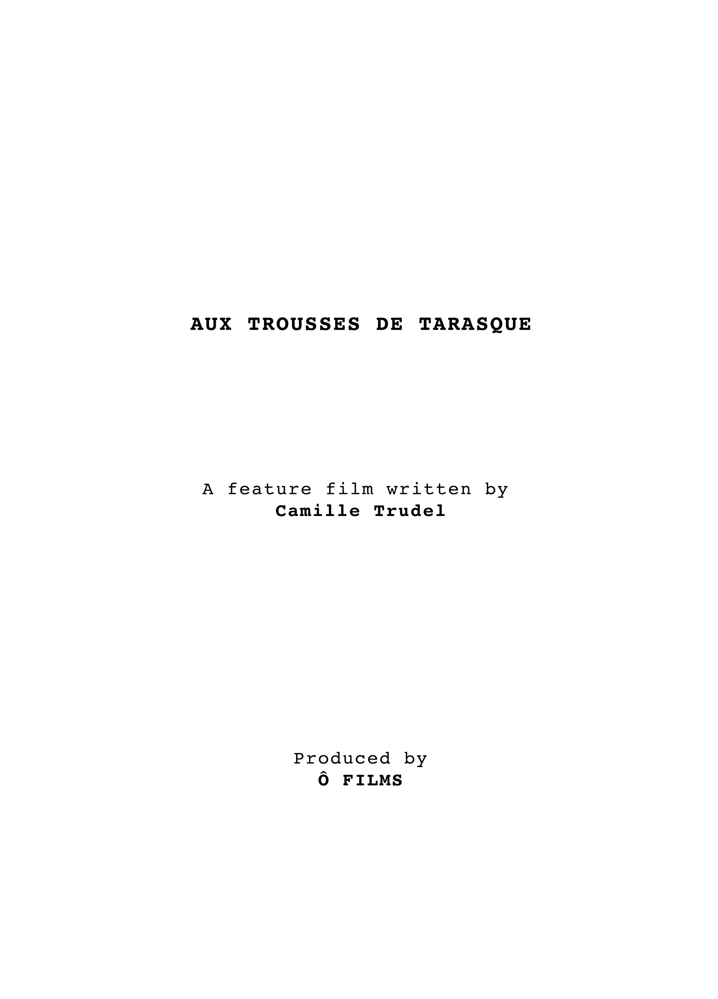Aux trousses de Tarasque