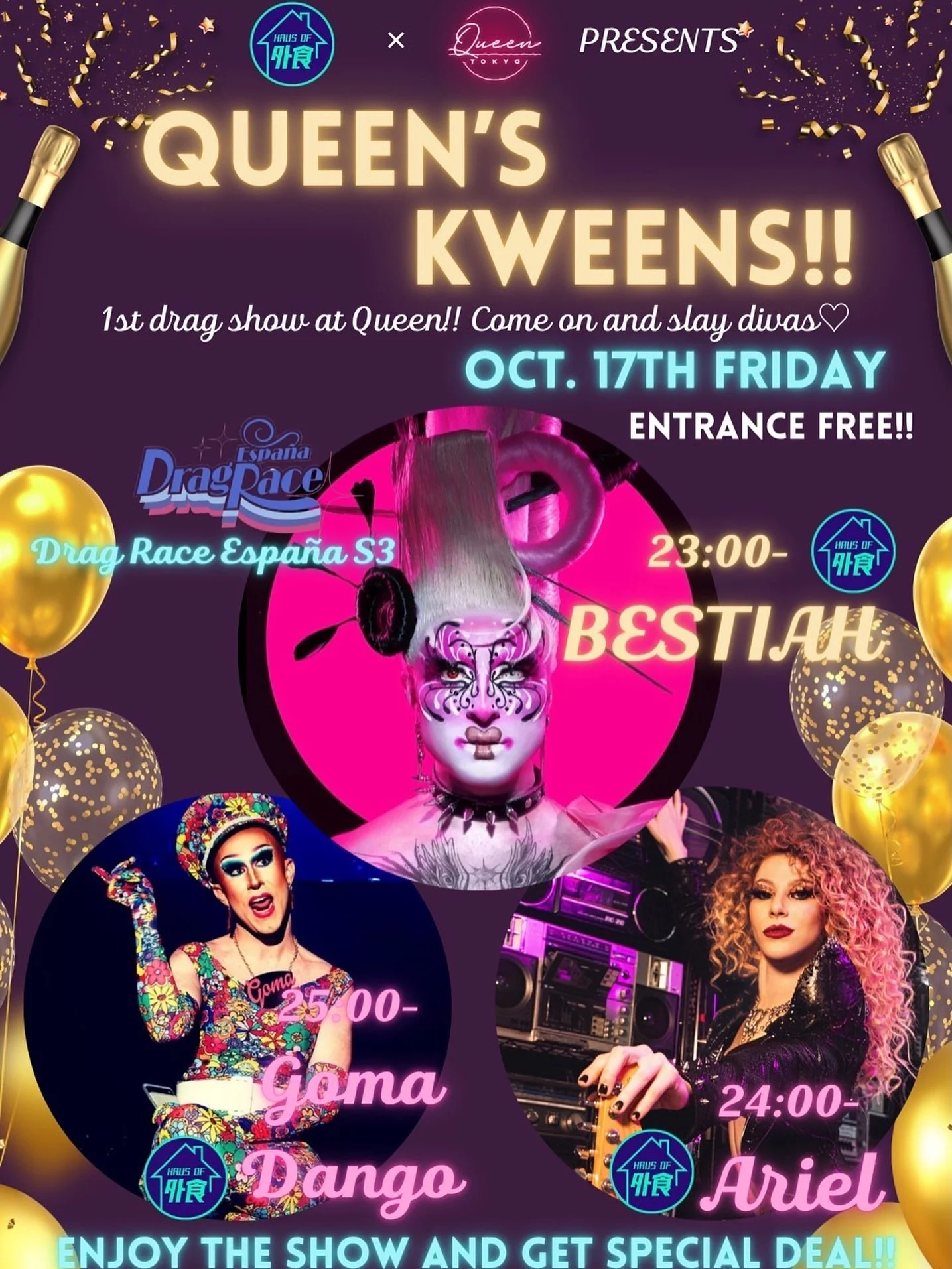 Special Announcement Tokyo 🗼🇯🇵
October 17th (Fri) THIS Friday!
Haus of Gaishoku & Queen Tokyo Presents✨
Queen’s Kweens will be held in Queen Tokyo Bar‼️
Our very first drag show at Queen Tokyo, will start at 11pm🥳 (No entrance fee)
Firs