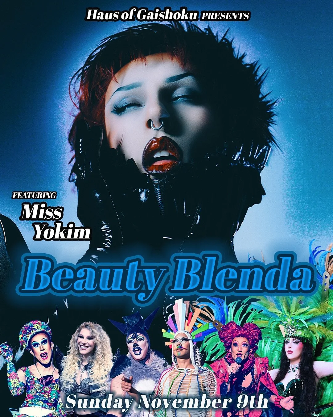 Events 🏳️‍🌈🏳️‍⚧️↓
Autumn 🍂Tokyo Beauty Blenda 
東京 11/9 (日曜日) Nov 9th (Sun)
開場(Open) 18:00 開演(Show Start) 19:00
📍RJGB吉祥寺(RJGB Kichijoji)
📍吉祥寺本町2-13-14 武蔵フォーラムlll 地下1階(KICHIJOJI HONMACHI 2-13-14 MUSASHI FORUM III B1F)
Event 🏳️‍