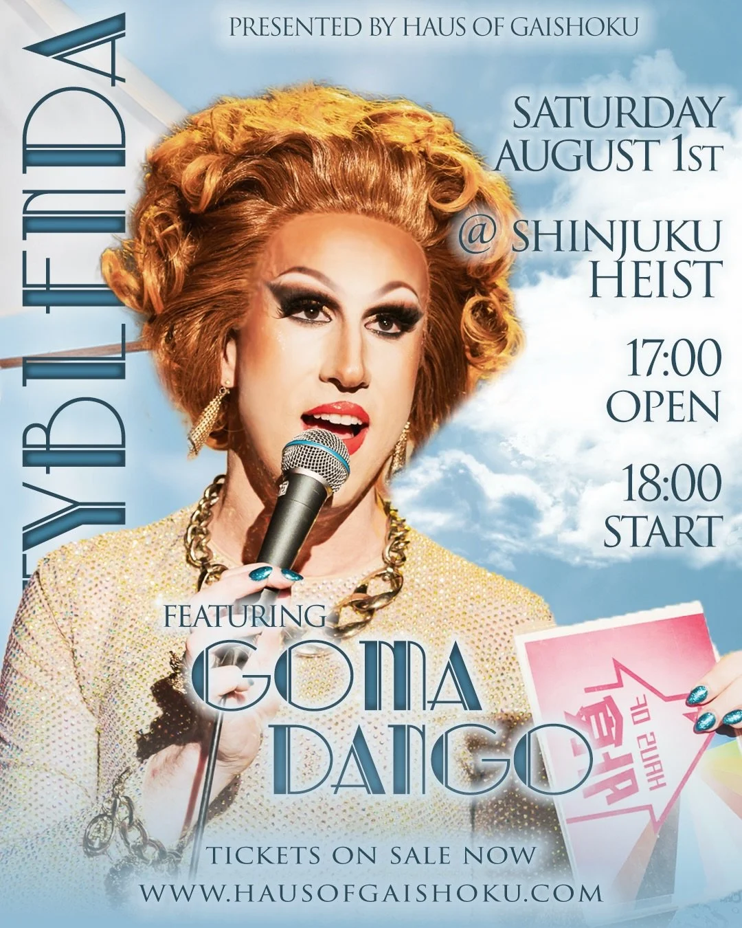 Event info 🏳️&zwj;⚧️🏳️&zwj;🌈&darr;
Summer ☀️🏖️ Beauty Blenda 🗼
With RPDR🏁UK🇬🇧Season.6 @thatsmarmalade 
東京 8/1 (Sat) Tokyo August 1st (Sat)
開場(Open) 17:00 開演(Show Start) 18:00
📍新宿HEIST (Shinjuku HEIST)
@shinjuku_club_science @shinjuku_heist
?