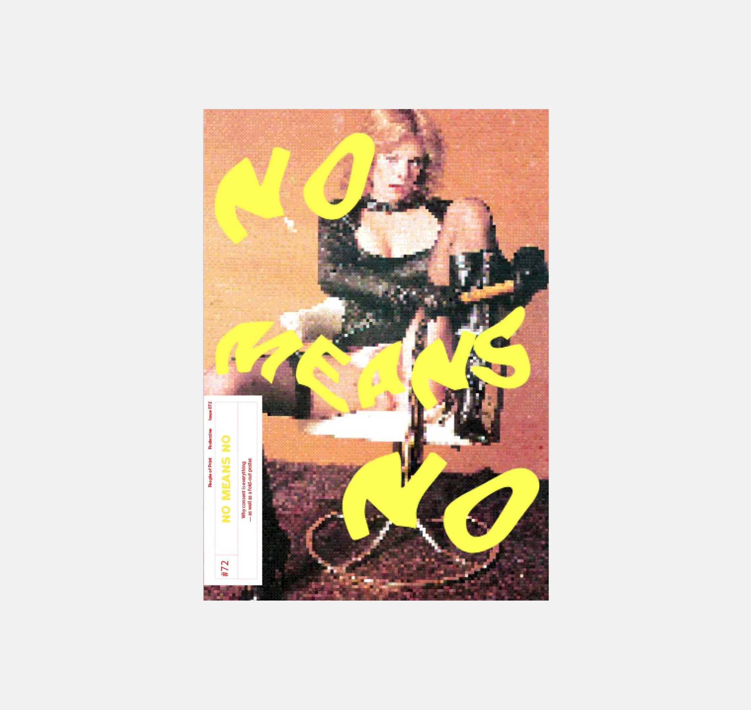Posterzine: No Means No