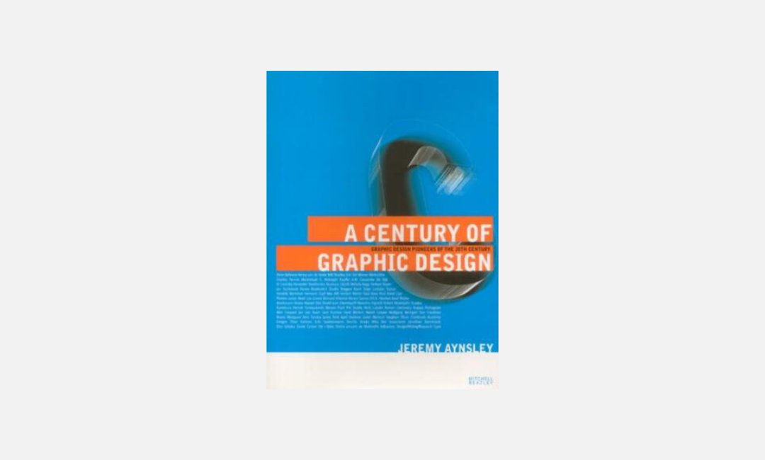A Century of Graphic Design