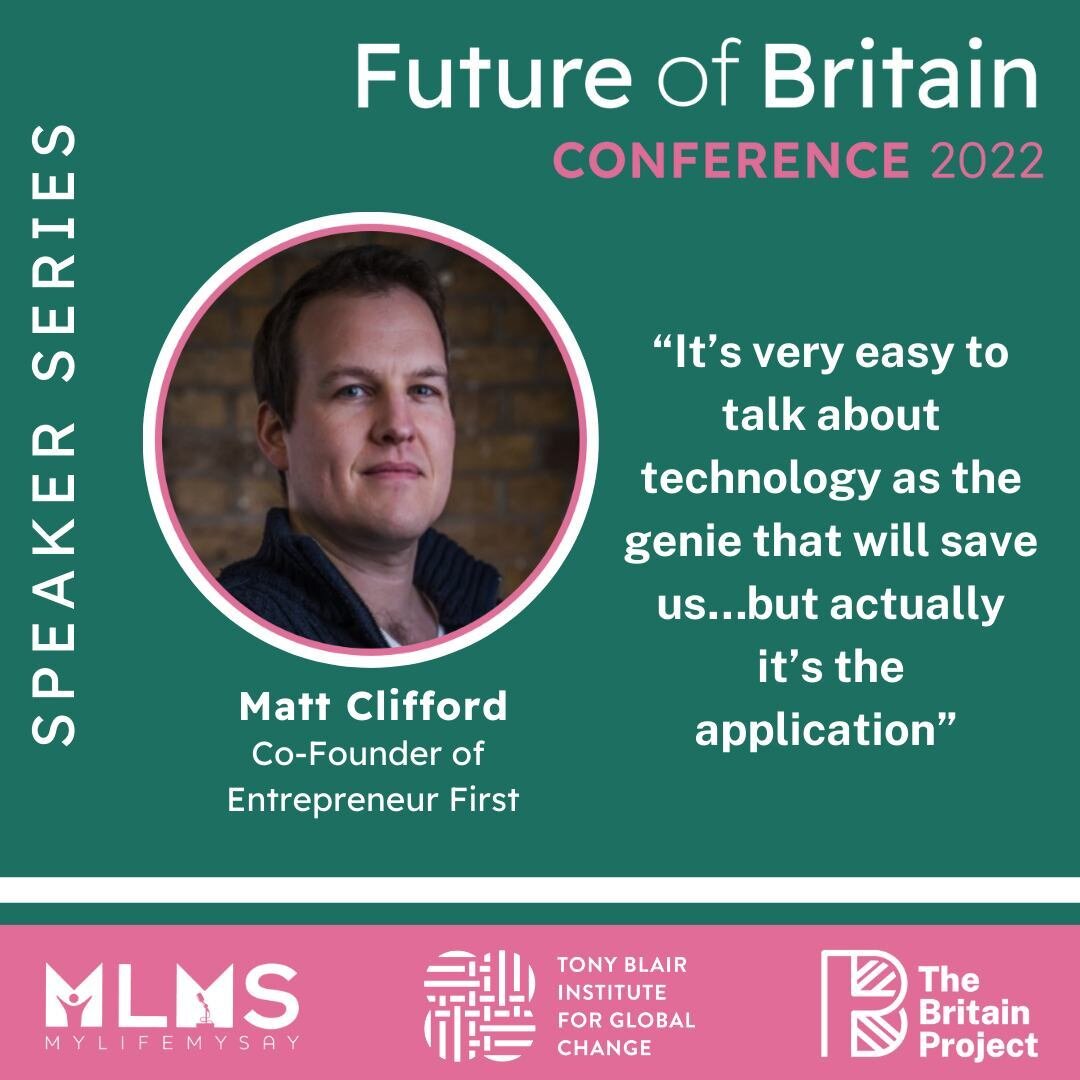 Speaker Series: great panel including Matt Clifford at #FutureOfBritain conference.