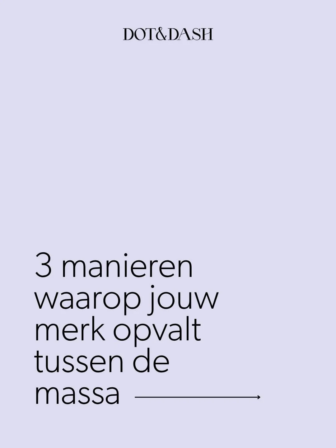 Je wil opvallen met je merk. Logisch, natuurlijk. Want wanneer alles steeds meer op elkaar gaat lijken, wordt de strijd om aandacht steeds heftiger. Hoe zorg jij ervoor dat jouw brand opvalt in die massa? Hoe zorg je ervoor dat je klant jouw merk ont