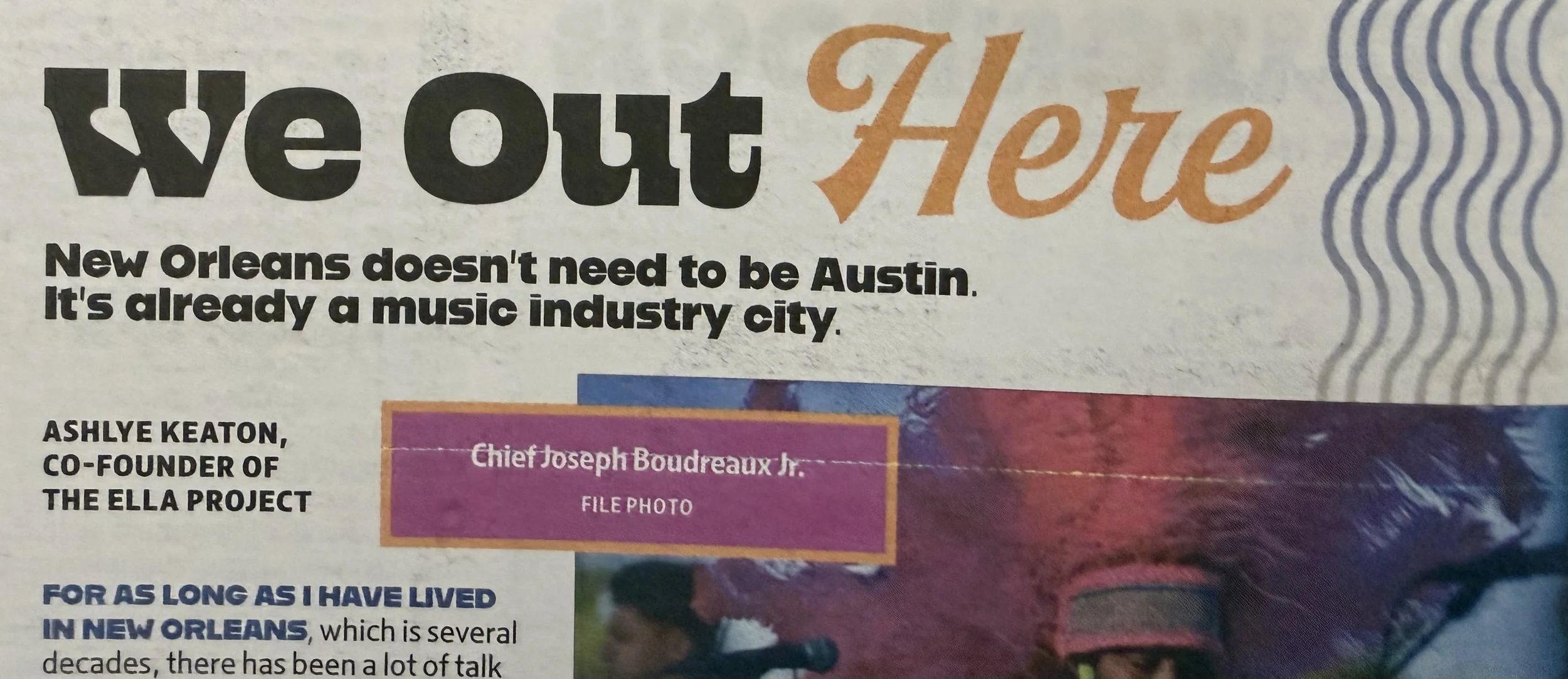 New Orleans doesn't need to be Austin. It's already a music industry city.
